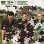 Trüby Trio Carajillo / A Go Go (Remixes)