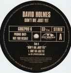 David Holmes Don't Die Just Yet