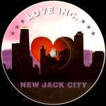Love Inc. New Jack City