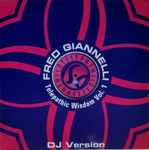 Fred Giannelli Telepathic Wisdom Vol. 1 (DJ Version)