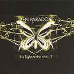 Zen Paradox The Light At The End... ?
