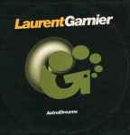 Laurent Garnier Astral Dreams