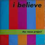 The Reese Project I Believe