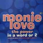 Monie Love In A Word Or 2 / The Power