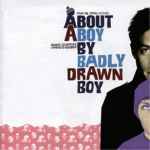 Badly Drawn Boy About A Boy