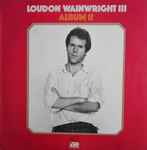 Loudon Wainwright III Album II