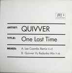 Quivver One Last Time (Remixes)