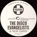 The Disco Evangelists A New Dawn (Back To The World)