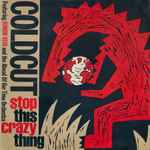Coldcut Stop This Crazy Thing