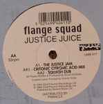 Flange Squad Justice Juice