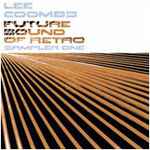 Lee Coombs Future Sound Of Retro (Sampler 1)