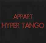 A.P.P.A.R.T Hyper Tango