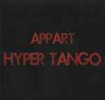 A.P.P.A.R.T Hyper Tango