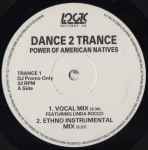 Dance 2 Trance Power Of American Natives