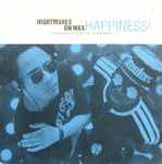 Nightmares On Wax Happiness!