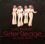 Sister Sledge Lost In Music (Sure Is Pure Remixes) 