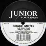 Roach Motel The Right Time / Movin' On