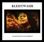 Kleistwahr Acceptance Is Not Respect