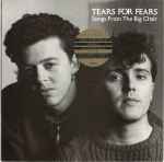 Tears For Fears Songs From The Big Chair