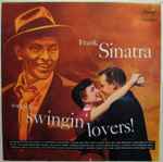 Frank Sinatra Songs For Swingin' Lovers!