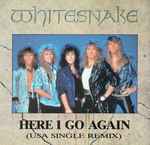 Whitesnake Here I Go Again (USA Single Remix)