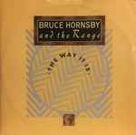 Bruce Hornsby And The Range The Way It Is