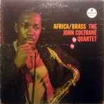 The John Coltrane Quartet Africa / Brass