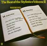 The Stylistics The Best Of The Stylistics Volume II (Weekend)