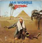 Jah Wobble Betrayal