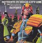 The Fink Brothers Mutants In Mega-City One