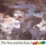 Madness The Sun And The Rain