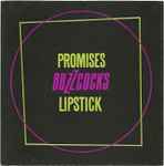 Buzzcocks Promises / Lipstick