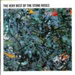 The Stone Roses The Very Best Of The Stone Roses