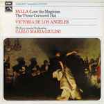 Manuel De Falla Love, The Magician / The Three-Cornered Hat