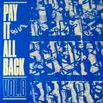 Various Pay It All Back Vol. 8