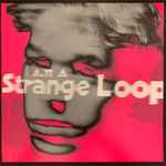 Andy Bell I Am A Strange Loop EP