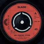 Slade My Friend Stan