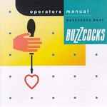 Buzzcocks Operators Manual - Buzzcocks Best