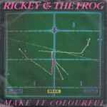 Rickey & The Frog Make It Colourful