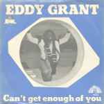 Eddy Grant Can't Get Enough Of You