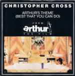 Christopher Cross Arthur's Theme (Best That You Can Do)