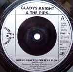 Gladys Knight And The Pips Where Peaceful Waters Flow