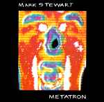 Mark Stewart Metatron