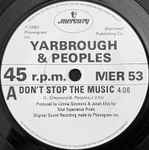 Yarbrough & Peoples Don't Stop The Music