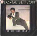 George Benson Feel Like Making Love