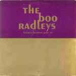 The Boo Radleys Lazarus (Remixes Part II)