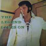 Elvis Presley The Legend Lives On