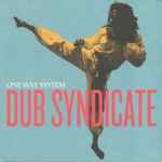 Dub Syndicate One Way System