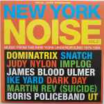 Various New York Noise Vol. 3 (Music From The New York Underground 1977-1984)