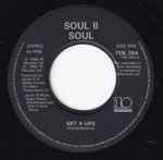 Soul II Soul Get A Life